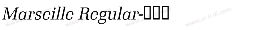Marseille Regular字体转换 Marseille Regular字体转换